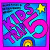 Stream & download Kids Trap 5