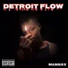 Detroit Flow - Single album lyrics, reviews, download