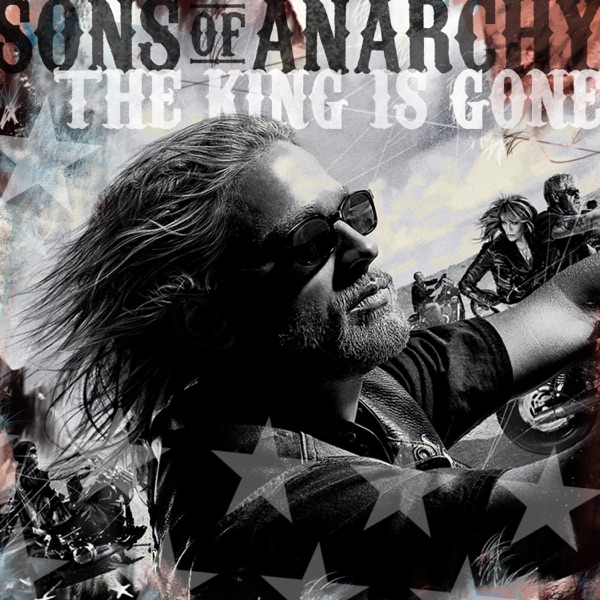 Sons of Anarchy: The King Is Gone (Music from the TV Series) - EP - Multi-interprètes