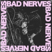 Bad Nerves - Electric 88