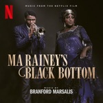 Branford Marsalis & Maxayn Lewis - Ma Rainey's Black Bottom