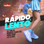 Rápido Lento (feat. La Clave) artwork