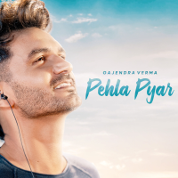 Gajendra Verma - Pehla Pyar - Single artwork