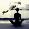 Peace Within Me / Lofi - EP album lyrics, reviews, download