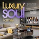 LUXURY SOUL FAMILY 2021 cover art