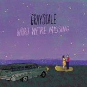 Grayscale - Say Something