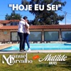 Hoje Eu Sei (feat. Matilde Anjos) - Single