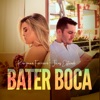 Bater Boca (feat. Jonas Esticado) - Single