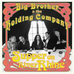Supper on River Rhine - EP - Big Brother and The Holding Company