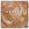 HEAVEN (feat. KUTA & FABO) - Dope Boy Cash lyrics