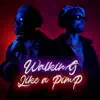 Walking Like a Pimp - Single album lyrics, reviews, download