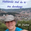 El Yuma - Hablando Mal de Ti Me Desahogo