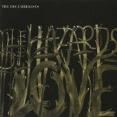 The Decemberists - The Hazards Of Love 1 (The Prettiest Whistles Won’t Wrestle The Thistles Undone)