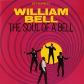William Bell - Any Other Way