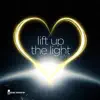 Lift Up the Light album lyrics, reviews, download
