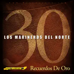 Recuerdos de Oro by Los Marineros del Norte album reviews, ratings, credits