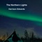 The Northern Lights - Harrison Edwards lyrics