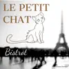 Stream & download Le Petit Chat Bistrot