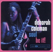 Deborah Coleman - I Believe
