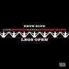 Stream & download Legs Open (feat. Dash, MoThoro, Rasual & Stephan Marcs) - Single