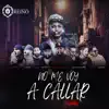 No Me Voy Callar (feat. Ismael Tejada, Guerrero de Cristo, Lexan Newman, Yorsy, Jc Music, Sincero, Anthony T & Jonyo) [Remix] - Single album lyrics, reviews, download
