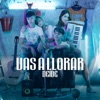 Vas a Llorar - Single