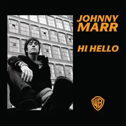 Hi Hello - Single - Johnny Marr