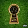 Right Now - Single album lyrics, reviews, download