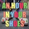 An Hour in Your Shoes - Single, 2019