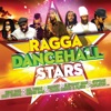 Ragga Dancehall Stars, 2015