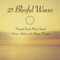 Bliss - Sea Waves - Seashore Waves lyrics