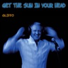 Get the Sun In Your Head - Single