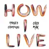 How I Live (feat. Chox Mak) - Single album lyrics, reviews, download