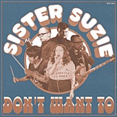 Sister Suzie - Are You Gunna (Give Me a Kiss)