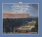 Lalande: Les fontaines de Versailles, S. 133 & Concert d'Esculape, S. 134 artwork