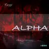 Stream & download Alpha - EP