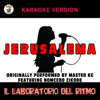 Jerusalema (Karaoke Version) [Originally Performed by Master KG feat. Nomcebo Zikode] - Il Laboratorio del Ritmo
