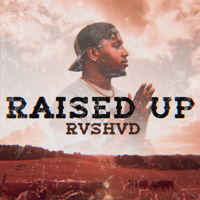 Album Raised Up - Rvshvd