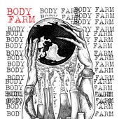 Body Farm - Gut Feeling
