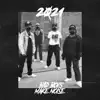 2021 - Single album lyrics, reviews, download