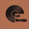 Lofi Nostalgia album lyrics, reviews, download