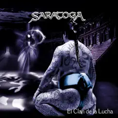 El Clan de la Lucha by Saratoga album reviews, ratings, credits