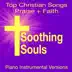 Praise + Faith - Top Christian Songs (Piano Instrumental Versions) album cover