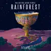 Rainforest (Valentino Khan Remix) song lyrics