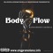 Body Flow (feat. KANG CHOZEN & KCMULA BANDZ) - Mr. Ceo lyrics