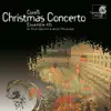 Corelli: Christmas Concerto album lyrics, reviews, download