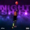 Night Shift - $kinny lyrics