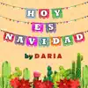 Hoy Es Navidad - Single album lyrics, reviews, download