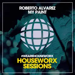 My Paint - Single - Roberto Alvarez My Paint - Single - Roberto Alvarez