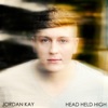Jordan Kay - Head Held High